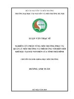 Nghiên cứu phân vùng môi trường phục vụ quản lý môi trường và thích ứng với biến đổi khí hậu tại dải ven biển của tỉnh Thái Bình (Luận văn thạc sĩ)