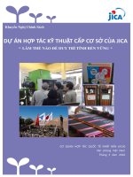 DỰ ÁN HỢP TÁC KỸ THUẬT CẤP CƠ SỞ CỦA JICA - LÀM THẾ NÀO ĐỂ DUY TRÌ TÍNH BỀN VỮNG