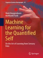 Machine learning for the quantified self  on the art of learning from sensory data 