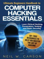 Ultimate beginners handbook of computer hacking essentials  learn ethical hackingm penetration testing, and basic security 