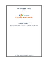 ASSIGNMENT  MÔN: THIẾT LẬP VÀ QUẢN TRỊ MẠNG MÁY TÍNH