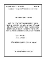 Giá trị của thử nghiệm phát hiện kháng nguyên NS1 và các yếu tố dịch tễ, lâm sàng, huyết học và sinh hóa trong chẩn đoán và tiên lượng sớm sốt xuất huyết dengue nặng ở trẻ em  (tt) 