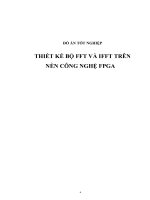 THIẾT kế bộ FFT và IFFT TRÊN nền CÔNG NGHỆ FPGA (có code)