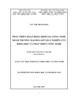 PHÁT TRIỂN HOẠT ĐỘNG ĐỊNH GIÁ CÔNG NGHỆ NHẰM THƯƠNG MẠI HÓA KẾT QUẢ NGHIÊN CỨU KHOA HỌC VÀ PHÁT TRIỂN CÔNG NGHỆ