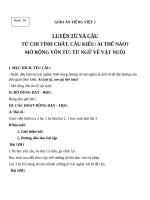 Giáo án Tiếng Việt 2 tuần 16 bài: Luyện từ và câu  Từ chỉ tính chất. Câu kiểu Ai thế nào? MRVT: Từ ngữ về vật nuôi