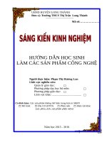 ĐỀ TÀI: HƯỚNG DẪN HỌC SINH LÀM CÁC SẢN PHẨM CÔNG NGHỆ