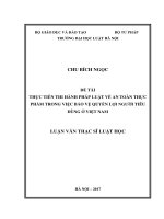 Thực tiễn thi hành pháp luật về an toàn thực phẩm trong việc bảo vệ quyền lợi người tiêu dùng ở việt nam  