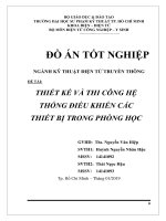 Thiết kế và thi công hệ thống điều khiển  các thiết bị trong phòng học 