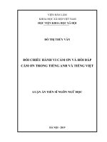 Đối chiếu hành vi cảm ơn và hồi đáp cảm ơn trong tiếng Anh và tiếng Việt (Luận án tiến sĩ)