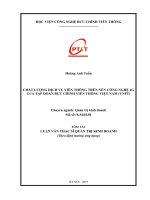 Chất lượng dịch vụ viễn thông trên nền công nghệ 4G của tập đoàn bưu chính viễn thông Việt Nam (VNPT) (tt)