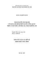 Tách nguồn âm thanh sử dụng mô hình phổ nguồn tổng quát trên cơ sở thừa số hóa ma trận không âm (tt) 
