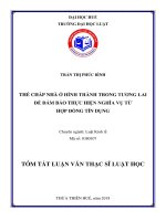 Thế chấp nhà ở hình thành trong tương lai để đảm bảo thực hiện nghĩa vụ từ hợp đồng tín dụng theo pháp luật việt nam (tt) 
