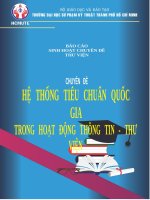 Hệ thống tiêu chuẩn quốc gia trong hoạt động thông tin   thư viện báo cáo sinh hoạt chuyên đề 