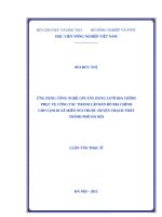 Ứng dụng công nghệ GPS xây dựng lưới địa chính phục vụ công tác thành lập bản đồ địa chính cho cụm 03 xã miền núi thuộc huyện thạch thất thành phố hà nội 