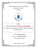 CHIẾN TRANH KINH TẾ HOA KỲ  TRUNG QUỐC.  VÀ NHỮNG ẢNH HƯỞNG CỦA CUỘC CHIẾN TRANH ĐỐI VỚI VIỆT NAM