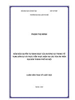 Đảm bảo quyền tự định đoạt của đương sự trong tố tụng dân sự và thực tiễn thực hiện tại các tòa án trên địa bàn thành phố hà nội  