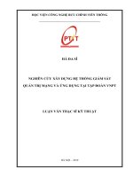 Nghiên cứu xây dựng hệ thống giám sát quản trị mạng và ứng dụng tại tập đoàn VNPT (Luận văn thạc sĩ)