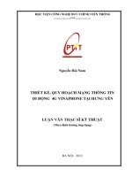 Thiết kế, quy hoạch mạng thông tin di động 4G Vinaphone tại Hưng Yên (Luận văn thạc sĩ)
