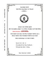 Tích hợp giáo dục hướng nghiệp thông qua các hoạt động trải nghiệm trong dạy học phần sinh học cơ thể ở THPT (tt) 
