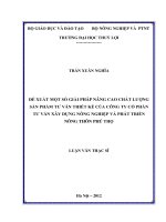 ĐỀ XUẤT MỘT SỐ GIẢI PHÁP NÂNG CAO CHẤT LƯỢNG SẢN PHẨM TƯ VẤN THIẾT KẾ CỦA CÔNG TY CỔ PHẦN TƯ VẤN XÂY DỰNG NÔNG NGHIỆP VÀ PHÁT TRIỂN NÔNG THÔN PHÚ THỌ