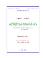   NGHIÊN CỨU ỔN ĐỊNH CỦA ĐẬP BÊ TÔNG  TRỌNG LỰC KHI BỊ NƯỚC TRÀN QUA ĐỈNH 