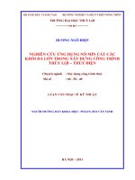   NGHIÊN CỨU ỨNG DỤNG NỔ MÌN CẮT CÁC   KHỐI ĐÁ LỚN TRONG XÂY DỰNG CÔNG TRÌNH  THỦY LỢI – THỦY ĐIỆN 