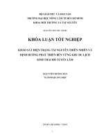KHẢO SÁT HIỆN TRẠNG TÀI NGUYÊN THIÊN NHIÊN VÀ ĐỊNH HƯỚNG PHÁT TRIỂN BỀN VỮNG KHU DU LỊCH SINH THÁI HỒ TUYỀN LÂM