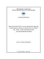 Một số giải pháp nâng cao giá trị thương hiệu bia saigon special (chai) của tổng công ty cổ phần bia – rượu – nước giải khát sài gòn tại thành phố hồ chí minh 