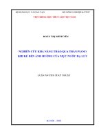 Nghiên cứu khả năng tháo qua tràn piano khi kể đến ảnh hưởng của mực nước hạ lưu (Luận văn thạc sĩ)