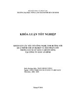   KHẢO SÁT CÁC YẾU TỐ CÔNG NGHỆ ẢNH HƯỞNG TỚI  QUÁ TRÌNH CHUẨN BỊ BỘT VÀ XEO PHẦN ƯỚT   TRONG SẢN XUẤT GIẤY CARTON SÓNG   TẠI CÔNG TY GIẤY AN BÌNH 