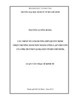 Các nhân tố ảnh hưởng đến quyết định chọn trường mầm non ngoài công lập cho con của phụ huynh tại thành phố hồ chí minh 
