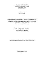 khóa luận tốt nghiệp: THIẾT KẾ BÀI HỌC HÓA HỌC THEO CÁCH TIẾP CẬN  MÔ HÌNH NGHIÊN CỨU BÀI HỌC TRONG DẠY HỌC CHƯƠNG 6  HÓA HỌC 10