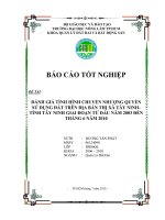 ĐÁNH GIÁ TÌNH HÌNH CHUYỂN NHƯỢNG QUYỀN SỬ DỤNG ĐẤT TRÊN ĐỊA BÀN THỊ XÃ TÂY NINH- TỈNH TÂY NINH GIAI ĐOẠN TỪ ĐẦU NĂM 2003 ĐẾN THÁNG 6 NĂM 2010