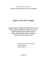 ẢNH HƯỞNG CỦA THỜI TIẾT ĐẾN NĂNG SUẤT VÀ CHẤT LƯỢNG MỦ DÒNG VÔ TÍNH CAO SU GT1 CÓ ĐỘ TUỔI KHAI THÁC KHÁC NHAU Ở NÔNG TRƯỜNG ĐOÀN KẾT VÀ K’DANG CÔNG TY CAO SU MANG YANG