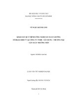     KHẢO SÁT QUY TRÌNH CÔNG NGHỆ SẢN XUẤT GIƯỜNG  STORAGE BED 5’ TẠI CÔNG TY TNHH  XÂY DỰNG  THƯƠNG MẠI   SẢN XUẤT TRƯỜNG TIỀN    