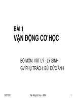 BÀI GIẢNG vận ĐỘNG cơ học môn vật lý lý SINH 