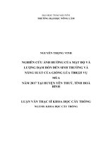 Nghiên cứu ảnh hưởng của mật độ cấy và lượng đạm bón đến sinh trưởng và năng suất của giống lúa TBR225 vụ mùa năm 2017 tại huyện yên thuỷ, tỉnh hoà bình 