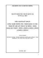 TIÊU CHUẨN KỸ THUẬT CÔNG NGHỆ THÔNG TIN - NHẬN DẠNG VÀ THU THẬP DỮ LIỆU KỸ THUẬT TỰ ĐỘNG - NHẬN DẠNG DUY NHẤT - PHẦN 1, PHẦN 2, PHẦN 3, PHẦN 4, PHẦN 5, PHẦN 6