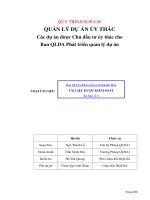 QUẢN LÝ DỰ ÁN ỦY THÁC Các dự án đƣợc Chủ đầu tƣ ủy thác cho Ban QLDA Phát triển quản lý dự án