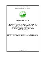 Nghiên cứu ảnh hưởng của hoạt động khai thác quặng tại mỏ chì kẽm Nà bốp Pù sáp đến môi trường nước xã Bằng Lãng, huyện Chợ Đồn, tỉnh Bắc Kạn (Luận văn thạc sĩ)