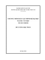 ĐỀ CƯƠNG HỌC PHẦN CHƯƠNG TRÌNH ĐÀO TẠO TRÌNH ĐỘ ĐẠI HỌC NGÀNH: VĂN HỌC