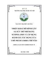 Triển khai mô hình gây sa sút trí nhớ bằng scopolamin và áp dụng đánh giá tác dụng của chế phẩm lohha trí não 