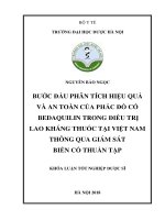 Bước đầu phân tích hiệu quả và an toàn của phác đồ có bedaquilin trong điều trị lao kháng thuốc tại việt nam thông qua giám sát biến cố thuần tập 