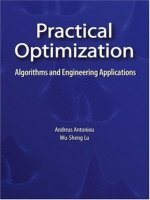 Springer practical optimization algorithms and engineering applications mar 2007 ISBN 0387711066 pdf 