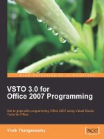 Packt VSTO 3 for office 2007 programming get to grips with programming office 2007 using visual studio tools for office mar 2009 ISBN 1847197523 pdf 