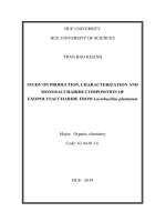 Nghiên cứu điều kiện thu nhận, xác định tính chất và thành phần monosaccharide của exopolysaccharide từ một số chủng thuộc loài lactobacillus plantarum tt tiếng anh 