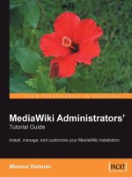 Packt mediawiki administrators tutorial guide install manage and customize your mediawiki installation mar 2007 ISBN 1904811590 pdf 