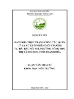 (Luận văn thạc sĩ) Đánh giá thực trạng công tác quản lý và xử lý ô nhiễm môi trường tại bãi rác núi Voi, phường Đông Sơn, thị xã Bỉm Sơn, tỉnh Thanh Hóa