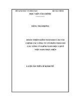 Hoàn thiện kiểm toán báo cáo tài chính các công ty cổ phần than do công ty kiểm toán độc lập ở việt nam thực hiện