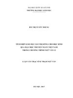 Tích hợp giáo dục giá trị sống cho học sinh qua dạy học truyện ngắn việt nam trong chương trình ngữ văn 12 